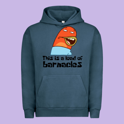 This Is A Load Of Barnacles Urban Hoodie Designed By Artisfamous