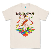 Natural totally au some Classic Tee - CowGirlArtShop