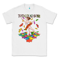 White totally au some Classic Tee - CowGirlArtShop
