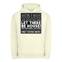 Pigment Pistachio Let there be house music Urban Hoodie - artisFamous