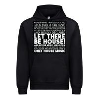 Black Let there be house music Urban Hoodie - artisFamous