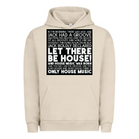 Pigment French Oak Let there be house music Urban Hoodie - artisFamous