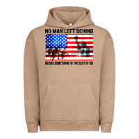 No Man Left Behind Means Something To The Rest Of Us Urban Hoodie | Teevron