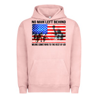 Pigment Salmon no man left behind means something to the rest of us Urban Hoodie - artisFamous