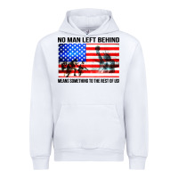 White no man left behind means something to the rest of us Urban Hoodie - artisFamous