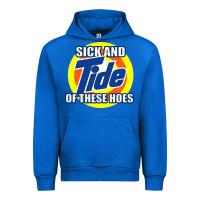 Sick And Tide Of These Hoes Urban Hoodie | Teevron