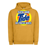 Pigment Peanut Butter sick and tide of these hoes Urban Hoodie - artisFamous