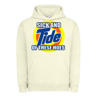 Pigment Pistachio sick and tide of these hoes Urban Hoodie - artisFamous