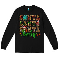 Black santa santa santa baby Long Sleeve Tee - FaDigitalArtStudio