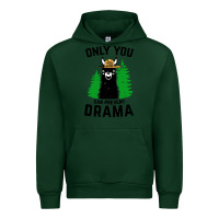 Forest Green only you can prevent drama llama Urban Hoodie - artisFamous