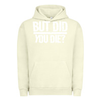 Pigment Pistachio but did you die Urban Hoodie - artisFamous
