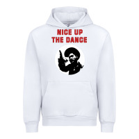White nice up the dance Urban Hoodie - artisFamous