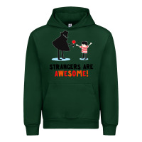Forest Green strangers are awesome Urban Hoodie - artisFamous