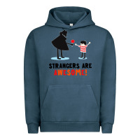 Pigment Midnight Navy strangers are awesome Urban Hoodie - artisFamous