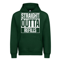 Forest Green straight outta refills funny pharmacy technician pharmacist Urban Hoodie - artisFamous