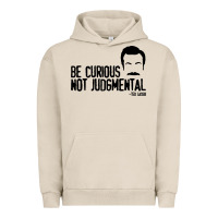 Pigment French Oak be curious not judgemental Urban Hoodie - artisFamous