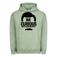 Pigment Oil Green be curious not judgmental Urban Hoodie - artisFamous