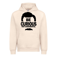 Sandshell be curious not judgmental Urban Hoodie - artisFamous