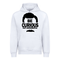 White be curious not judgmental Urban Hoodie - artisFamous