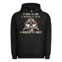 Pigment Black child of god woman of faith warrior of christ Urban Hoodie - artisFamous