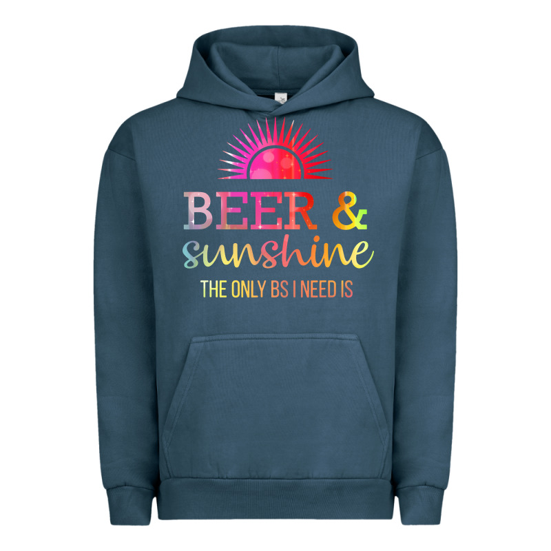 The Only Bs I Need Is Beer Sunshine Urban Hoodie by artisFamous | Teevron