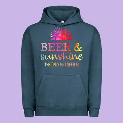 The Only Bs I Need Is Beer Sunshine Urban Hoodie Designed By Artisfamous