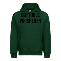 Forest Green butthole whisperer Urban Hoodie - artisFamous