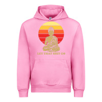 Fuchsia Pink let that shit go buddha Urban Hoodie - artisFamous