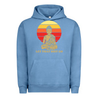 Pigment Pebble Blue let that shit go buddha Urban Hoodie - artisFamous
