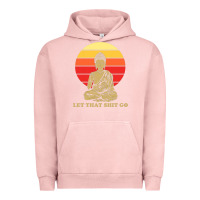 Pigment Salmon let that shit go buddha Urban Hoodie - artisFamous