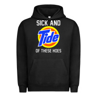Pigment Black sick and tide of these hoes Urban Hoodie - artisFamous