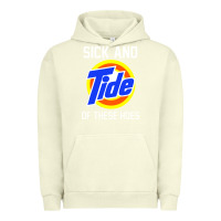 Pigment Pistachio sick and tide of these hoes Urban Hoodie - artisFamous
