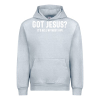 Heather Grey Got Jesus It's Hell Without Him - Christian Urban Hoodie - artisFamous