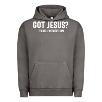 Pigment Tornado Got Jesus It's Hell Without Him - Christian Urban Hoodie - artisFamous