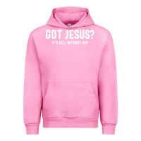 Fuchsia Pink Got Jesus It's Hell Without Him - Christian Urban Hoodie - artisFamous