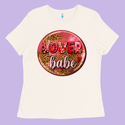 Lover Babe Olivia Ladies Tee Designed By Oliviacreatesart