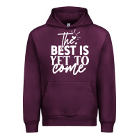 Mauve Wine the best is yet to come shirt Urban Hoodie - artisFamous