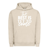Pigment French Oak the best is yet to come shirt Urban Hoodie - artisFamous