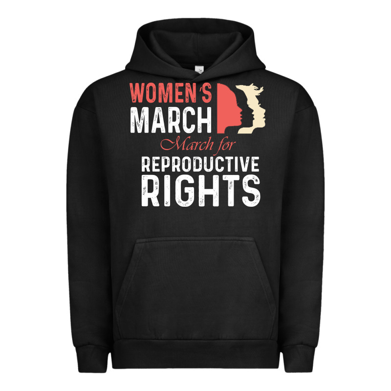 Women’s March For Reproductive Rights Pro Choice Feminist, Women’s Urban Hoodie by artisFamous | Teevron