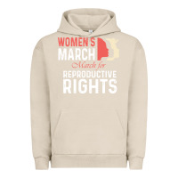 Pigment French Oak women’s march for reproductive rights pro choice feminist, women’s Urban Hoodie - artisFamous