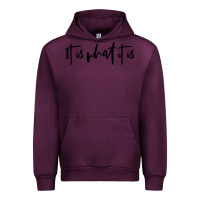 Mauve Wine it is what it is Urban Hoodie - artisFamous