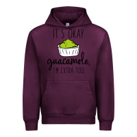Mauve Wine its okay guacamole im extra too Urban Hoodie - artisFamous