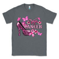 Charcoal Heather Crush Cancer with high heels Cancer Awareness Classic Tee - HowdyJamesFarm