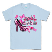 Dusty Blue Crush Cancer with high heels Cancer Awareness Classic Tee - HowdyJamesFarm
