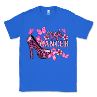 True Royal Crush Cancer with high heels Cancer Awareness Classic Tee - HowdyJamesFarm