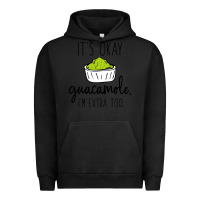 Pigment Black its okay guacamole im extra too Urban Hoodie - artisFamous