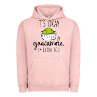 Pigment Salmon its okay guacamole im extra too Urban Hoodie - artisFamous