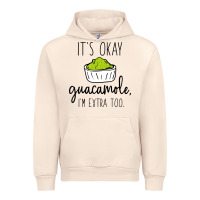 Sandshell its okay guacamole im extra too Urban Hoodie - artisFamous