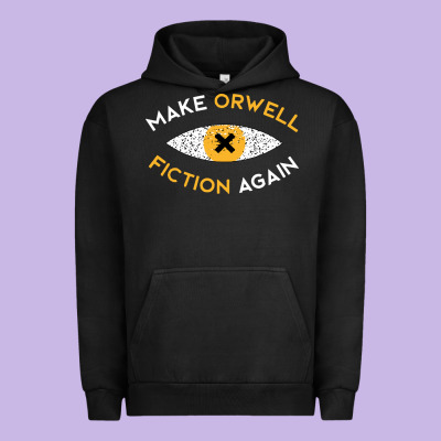 Make Orwell Fiction Again Urban Hoodie Designed By Artisfamous