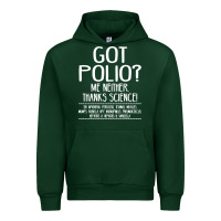 Forest Green got polio me neither thanks science Urban Hoodie - artisFamous
